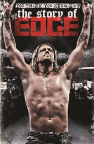 WWE: You Think You Know Me - The Story of Edge poster
